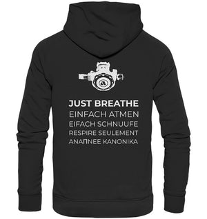 Just Breathe - Organic Hoodie