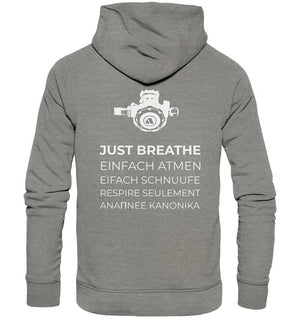 Just Breathe - Organic Hoodie