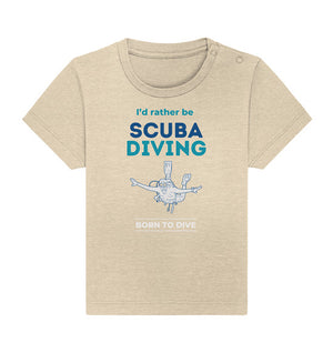 I'd rather be Scuba Diving - Baby Organic Shirt