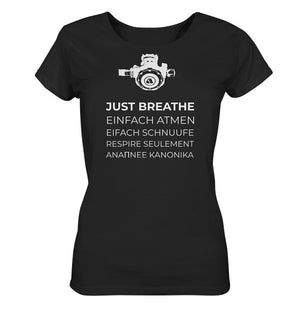 Just Breathe - Ladies Organic Shirt