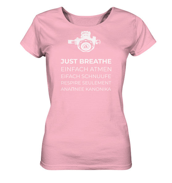 Just Breathe - Ladies Organic Shirt