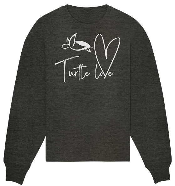 Turtle Love - Edition - Organic Oversized Sweatshirt